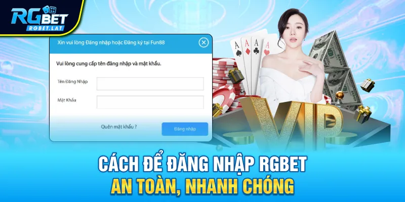 Cách để đăng nhập RGBET an toàn, nhanh chóng