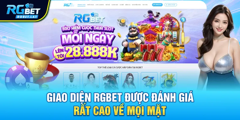 Giao diện RGBET được đánh giá rất cao về mọi mặt
